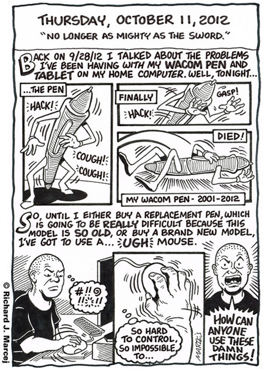 Daily Comic Journal: October 11, 2012: “No Longer As Mighty As The Sword.”