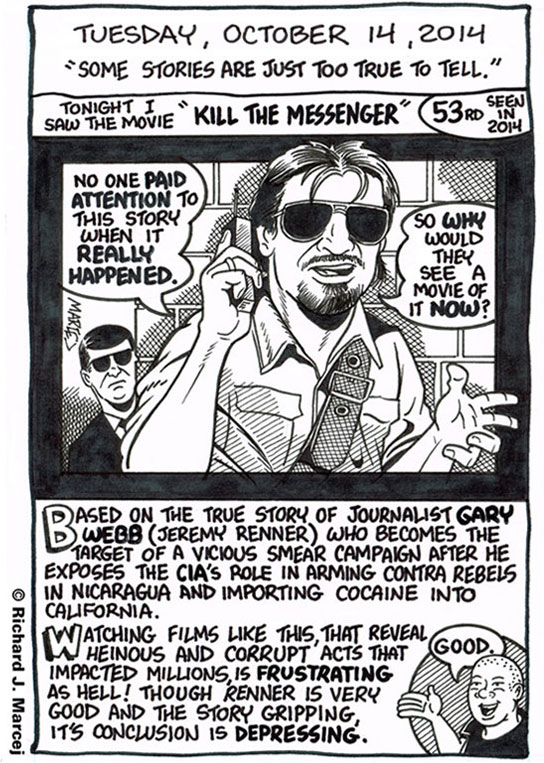 Daily Comic Journal: October 14, 2014: “Some Stories Are Just Too True To Tell.”