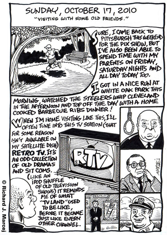 Daily Comic Journal: October, 17, 2010: “Visiting With Some Old Friends.”