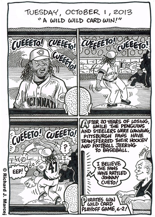 Daily Comic Journal: October 1, 2013: “A Wild Wild Card Win!”