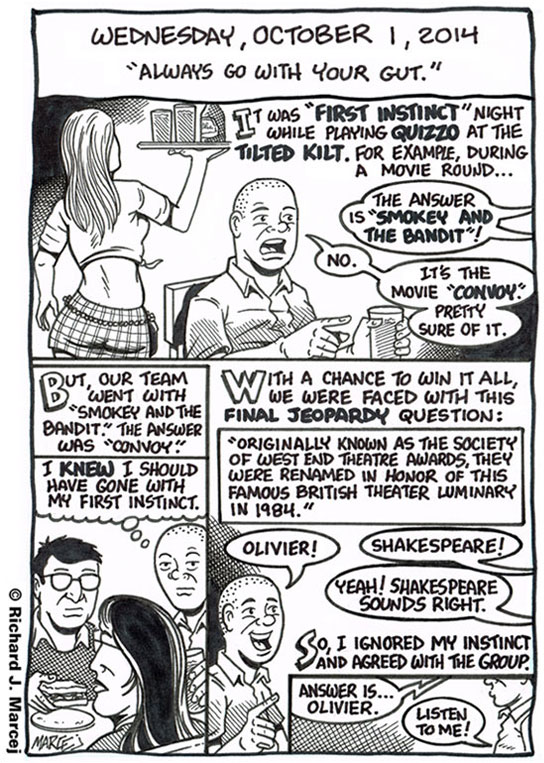 Daily Comic Journal: October 1, 2014: “Always Go With Your Gut.”