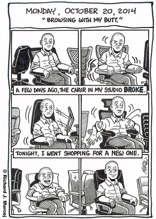 Daily Comic Journal: October 20, 2014: “Browsing With My Butt.”