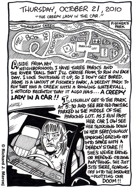 Daily Comic Journal: October, 21, 2010: “The Creepy Lady In The Car.”