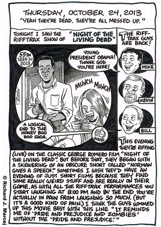 Daily Comic Journal: October 24, 2013: “Yeah, They’re Dead. They’re All Messed Up.”