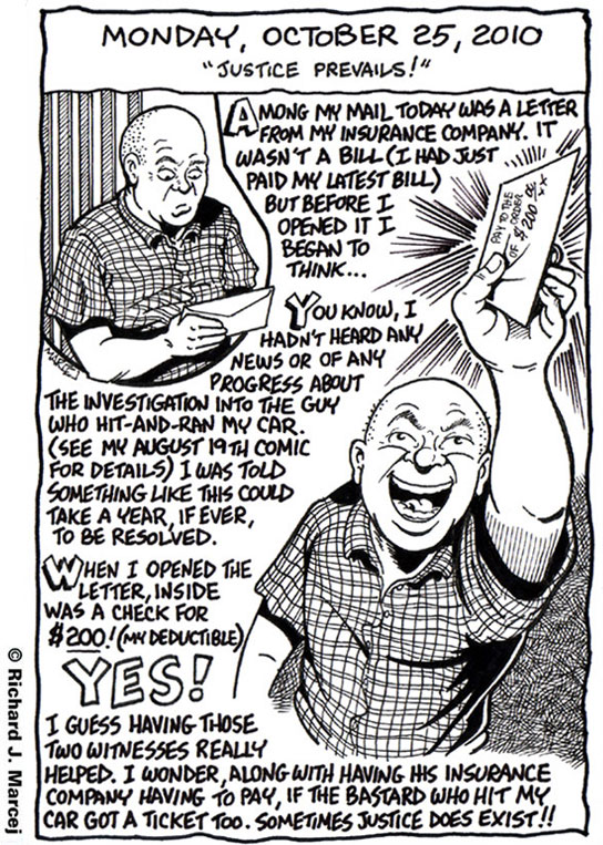 Daily Comic Journal: October, 25, 2010: “Justice Prevails! “