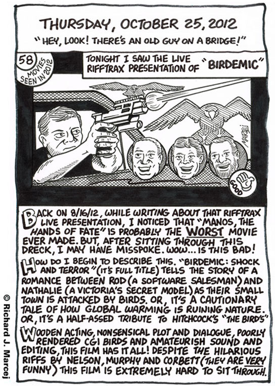 Daily Comic Journal: October 25, 2012: “Hey Look! There’s An Old Guy On A Bridge!”
