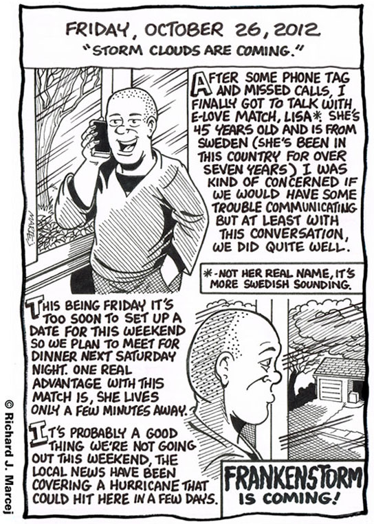 Daily Comic Journal: October 26, 2012: “Storm Clouds Are Coming.”