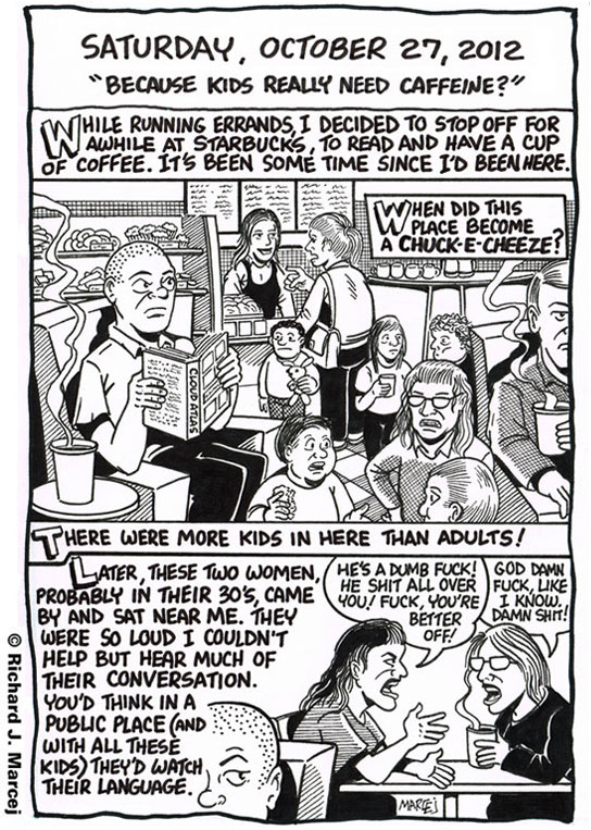Daily Comic Journal: October 27, 2012: “Because Kids Really Need Caffeine?”