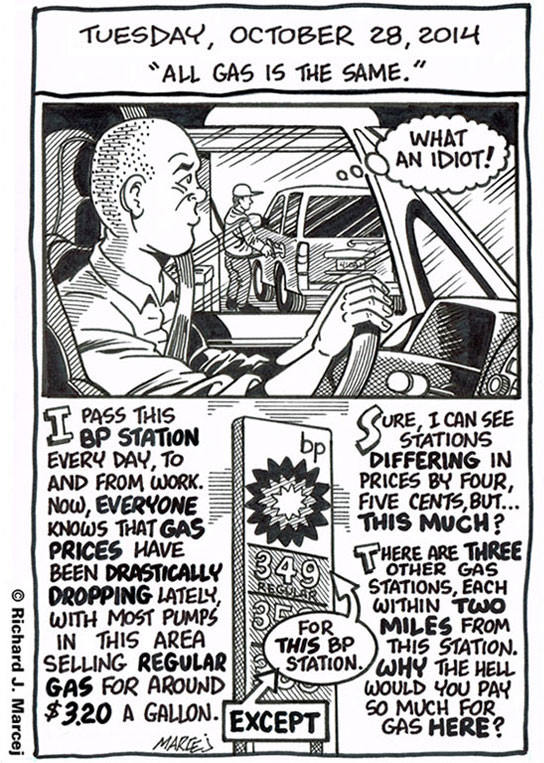Daily Comic Journal: October 28, 2014: “All Gas Is The Same.”