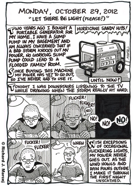Daily Comic Journal: October 29, 2012: “Let There Be Light (Please!)”