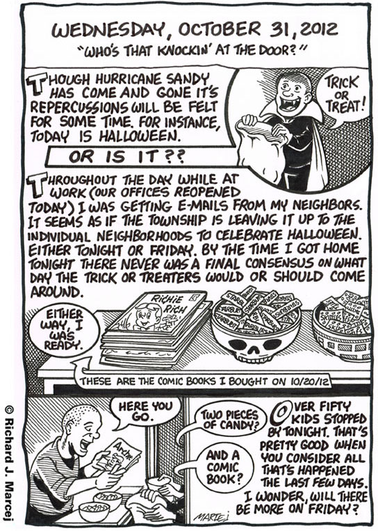 Daily Comic Journal: October 31, 2012: “Who’s That Knockin’ At The Door?”