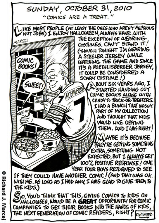 Daily Comic Journal: October, 31, 2010: “Comics Are A Treat.”