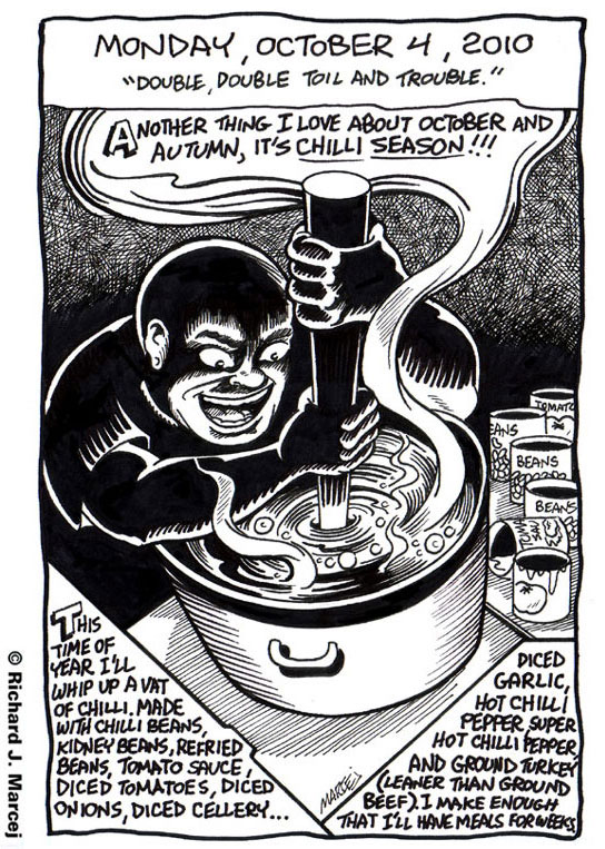 Daily Comic Journal: October, 4, 2010:  “Double, Double Toil And Trouble.”