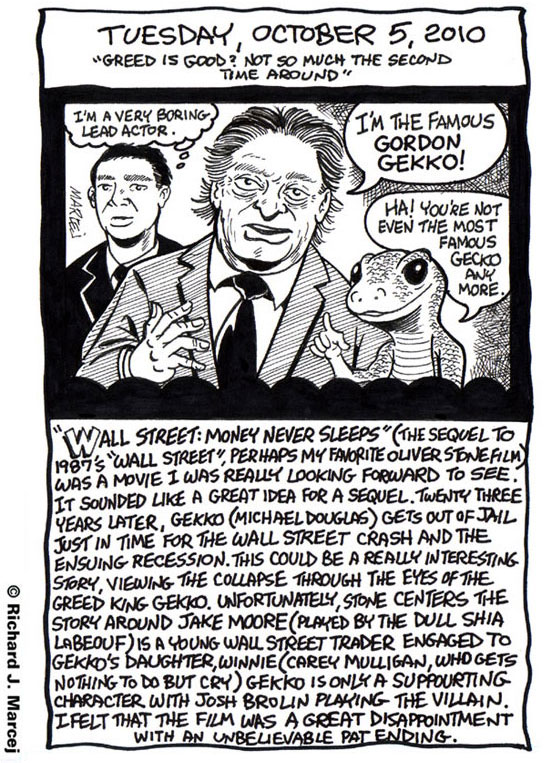 Daily Comic Journal: October, 5, 2010: “Greed Is Good? Not So Much The Second Time Around.”