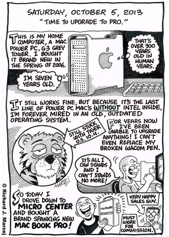 Daily Comic Journal: October 5, 2013: “Time To Upgrade To Pro.”