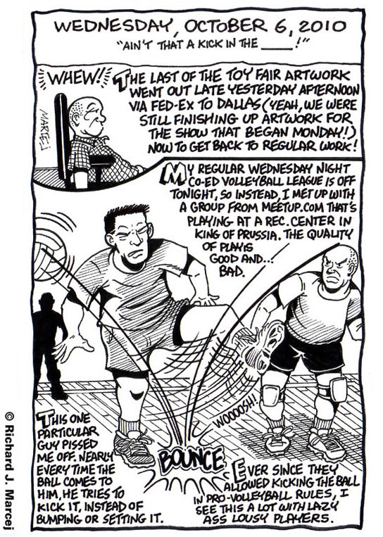 Daily Comic Journal: October, 6, 2010: “Ain’t That A Kick In The ____!”
