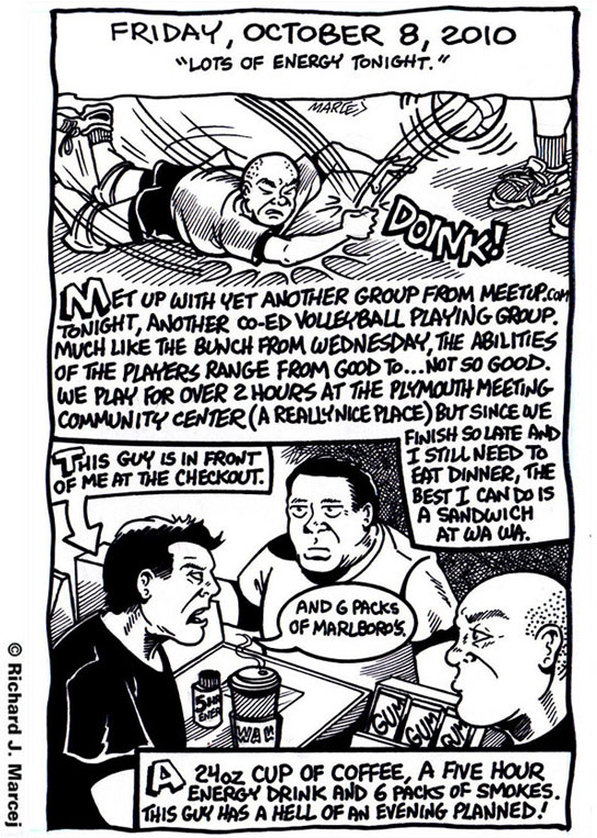 Daily Comic Journal: October, 8, 2010: “Lots Of Energy Tonight.”