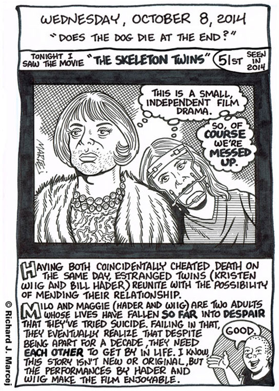 Daily Comic Journal: October 8, 2014: “Does The Dog Die At The End?”
