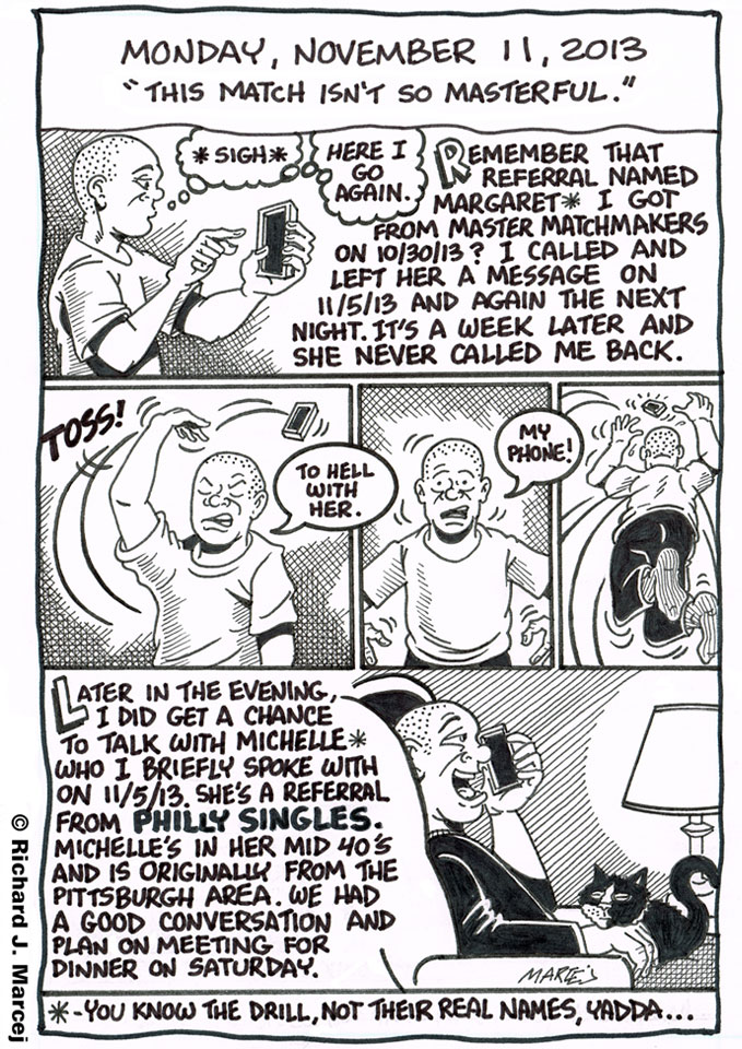 Daily Comic Journal: November 11, 2013: “This Match Isn’t So Masterful.”