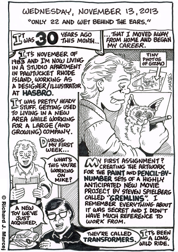 Daily Comic Journal: November 13, 2013: “Only 22 And Wet Behind The Ears.”