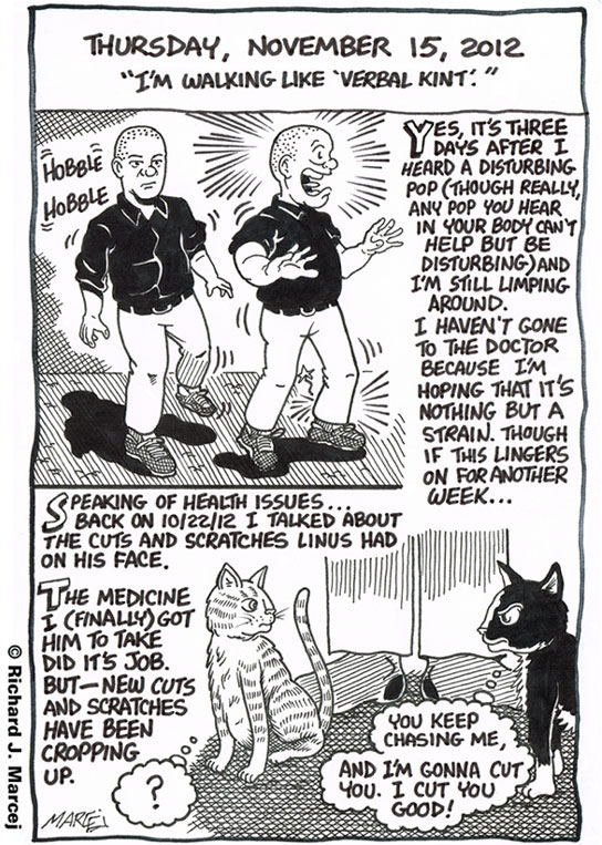 Daily Comic Journal: November 15, 2012: “I’m Walking Like ‘Verbal’ Kint.””