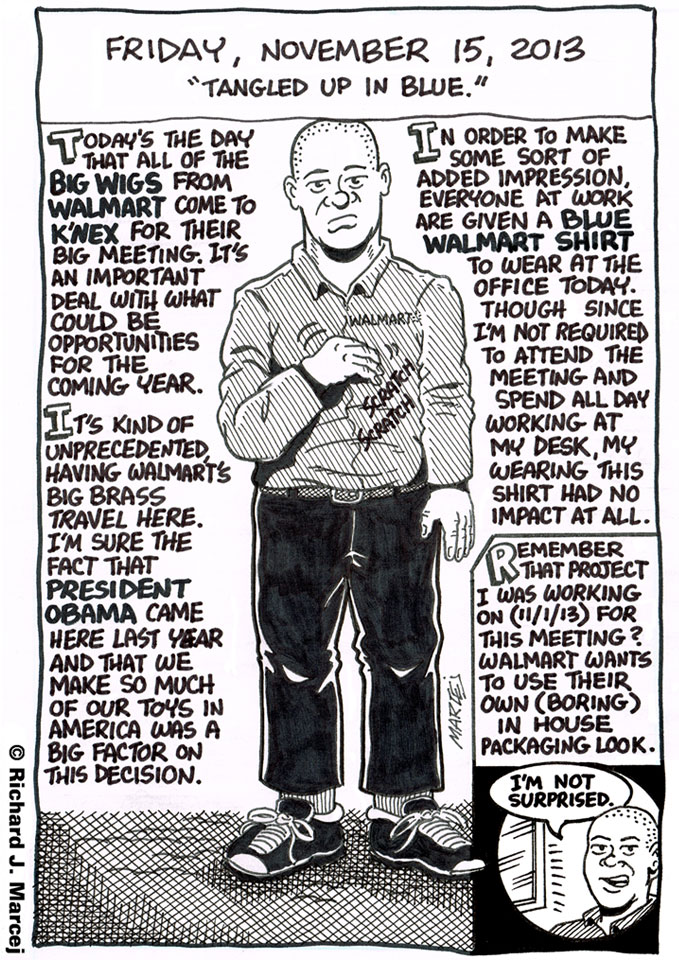 Daily Comic Journal: November 15, 2013: “Tangled Up In Blue.”