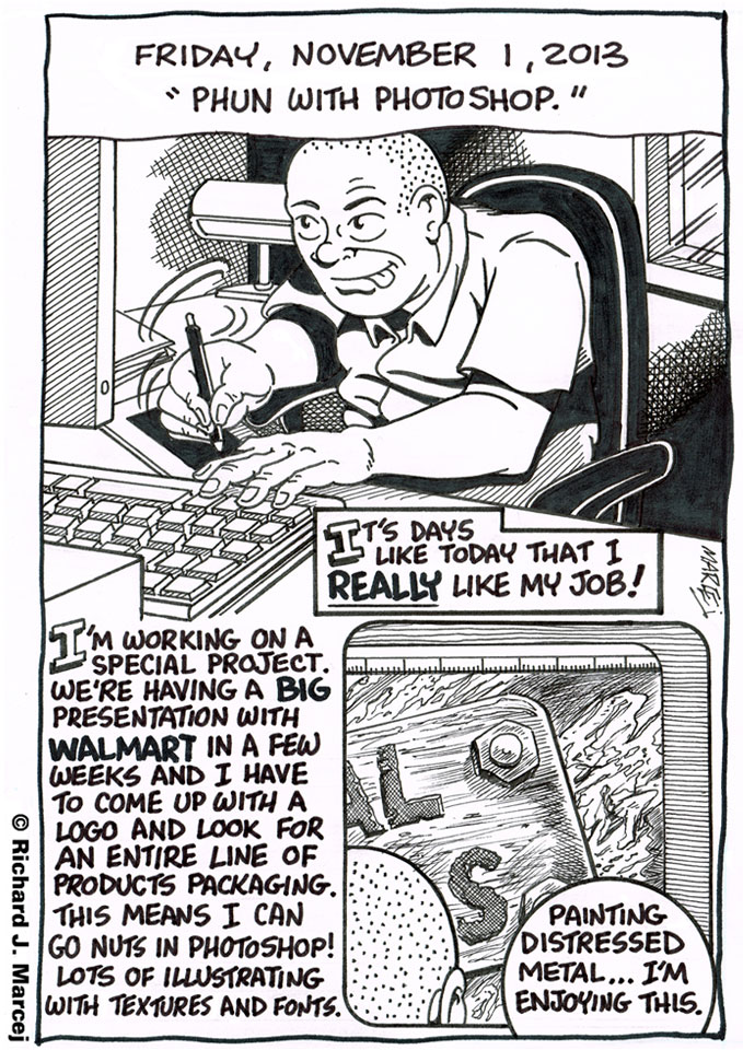 Daily Comic Journal: November 1, 2013: “Phun With Photoshop.”