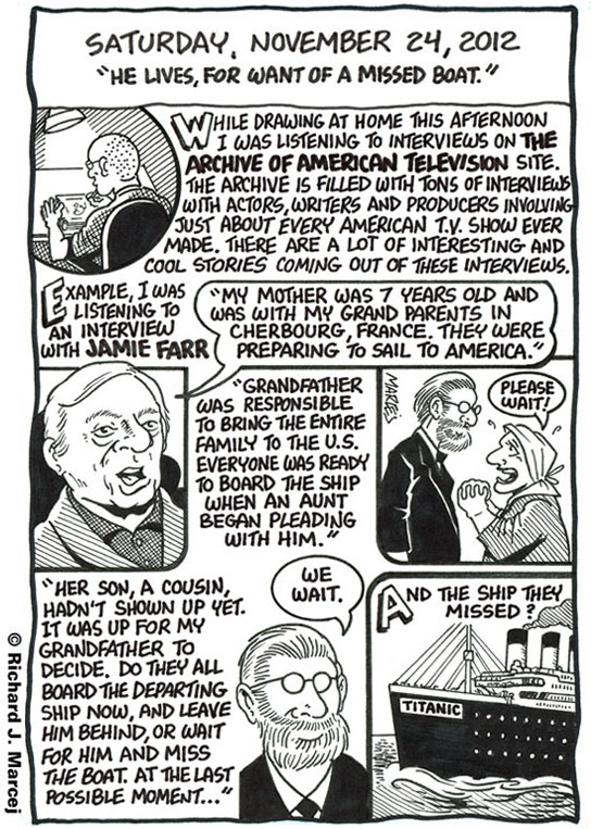 Daily Comic Journal: November 24, 2012: “He Lives, For Want Of A Missed Boat.”