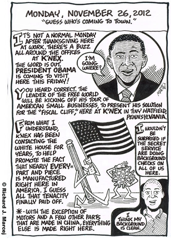 Daily Comic Journal: November 26, 2012: “Guess Who’s Coming To Town.”