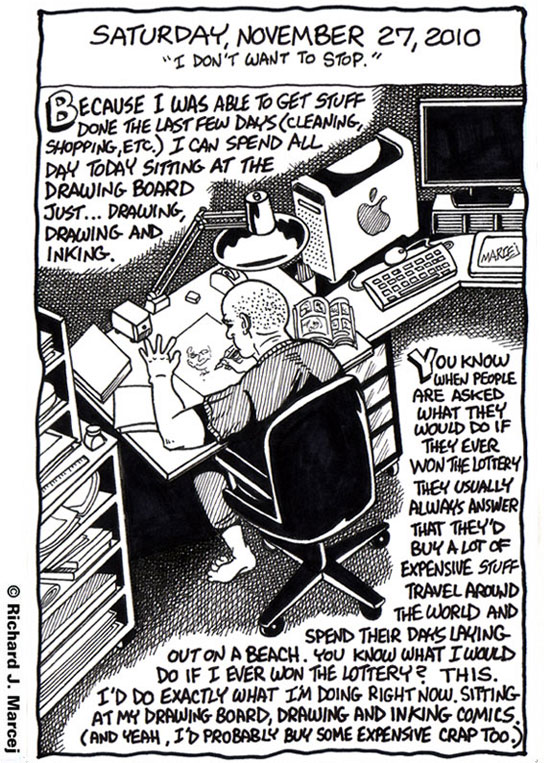 Daily Comic Journal: November, 27, 2010: “I Don’t Want To Stop.”