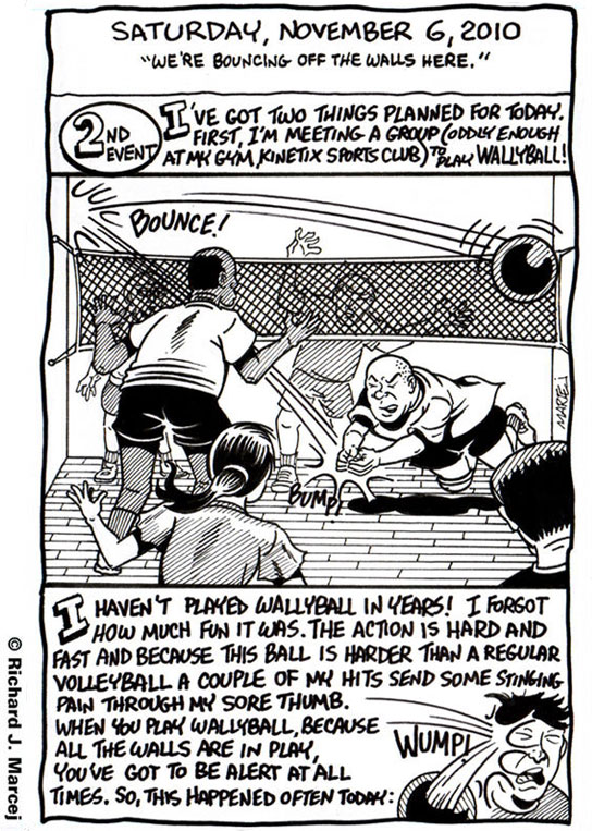 Daily Comic Journal: November, 6, 2010: “We’re Bouncing Off The Walls Here.”
