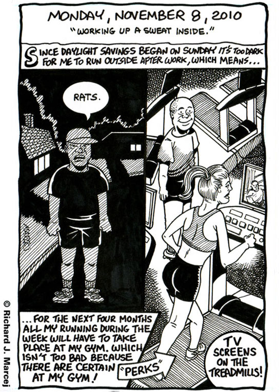 Daily Comic Journal: November, 8, 2010: “Working Up A Sweat Inside.”