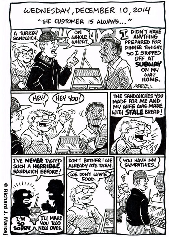 Daily Comic Journal: December 10, 2014: “The Customer Is Always…”