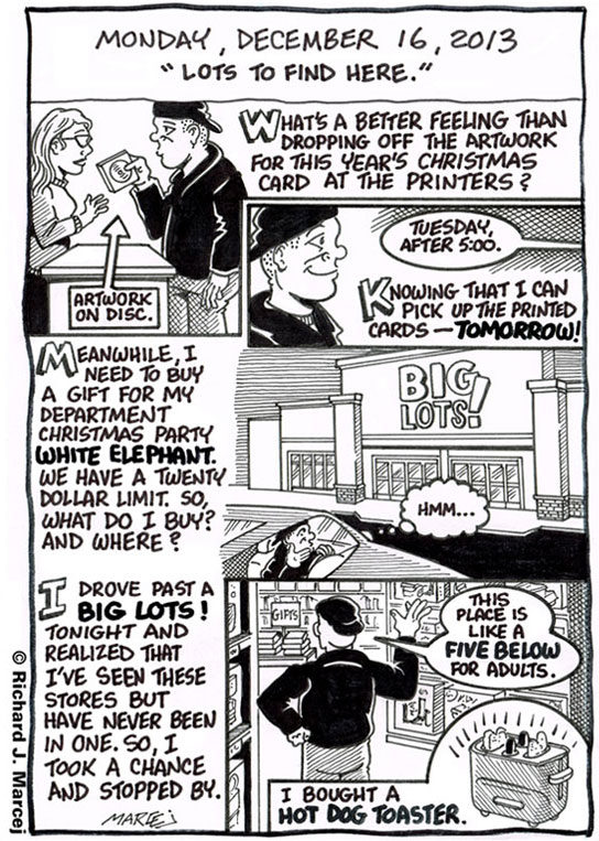 Daily Comic Journal: December 16, 2013: “Lots To Find Here.”