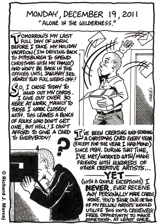 Daily Comic Journal: December 19, 2011: “Alone In The Wilderness.”