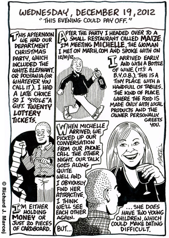 Daily Comic Journal: December 19, 2012: “This Evening Could Pay Off.”