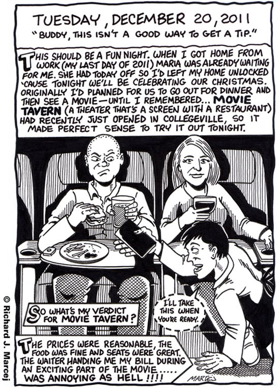 Daily Comic Journal: December 20, 2011: “Buddy, This Isn’t A Good Way To Get A Tip.”