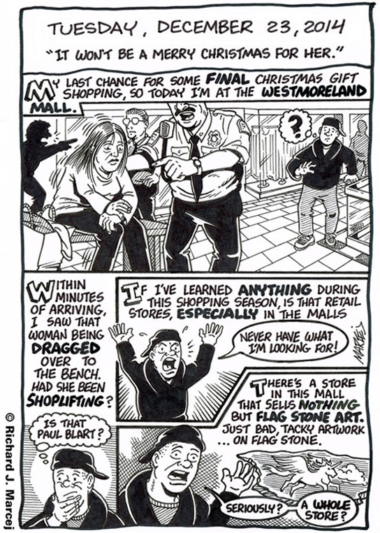 Daily Comic Journal: December 23, 2014: “It Won’t Be A Merry Christmas For Her.”