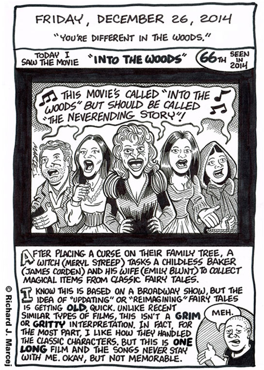 Daily Comic Journal: December 26, 2014: “You’re Different In The Woods.”
