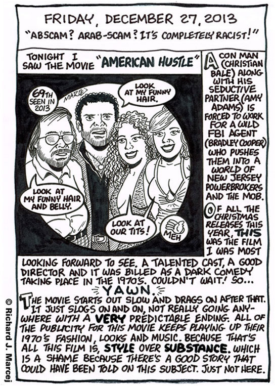 Daily Comic Journal: December 27, 2013: “Abscam? Arab-scam? It’s Completely Racist!”