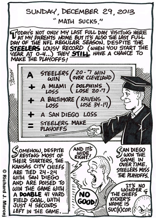 Daily Comic Journal: December 29, 2013: “Math Sucks.”