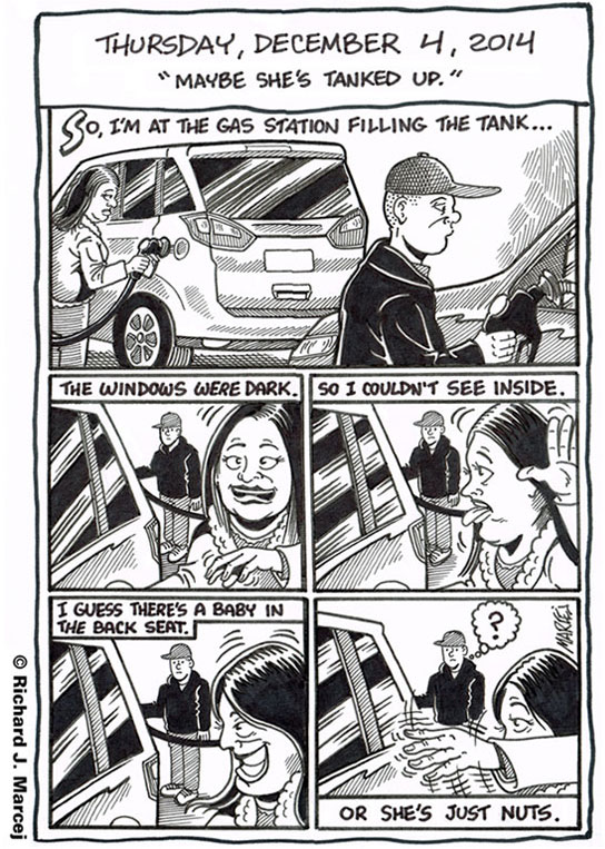 Daily Comic Journal: December 4, 2014: “Maybe She’s Tanked Up.”