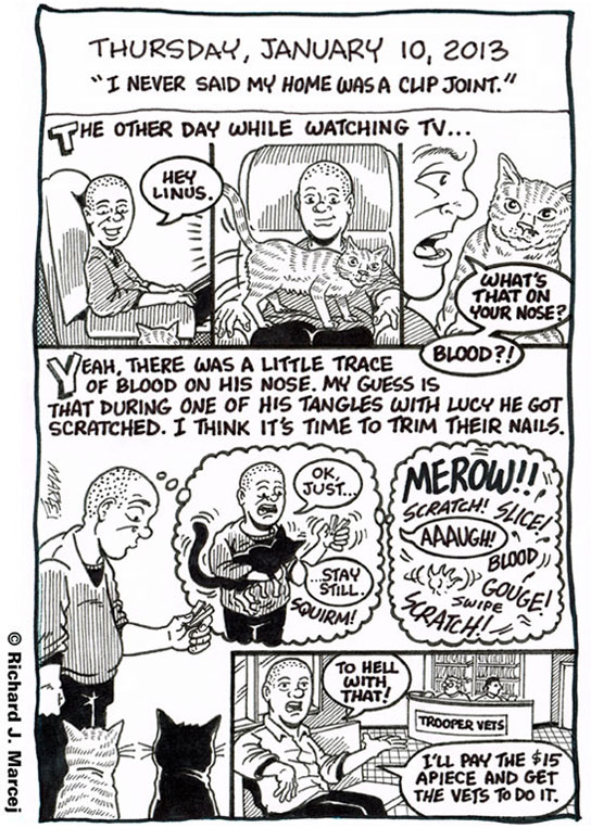 Daily Comic Journal: January 10, 2013: “I Never Said My Home Was A Clip Joint.”