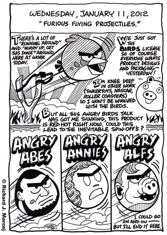 Daily Comic Journal: January 11, 2012: “Furious Flying Projectiles.”