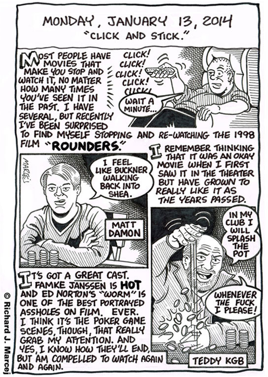 Daily Comic Journal: January 13, 2014: “Click And Stick.”