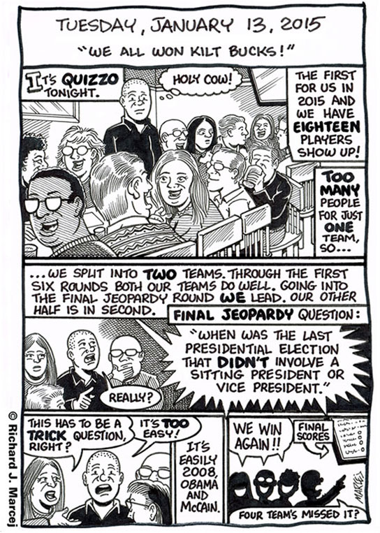 Daily Comic Journal: January 13, 2015: “We All Won Kilt Bucks!”