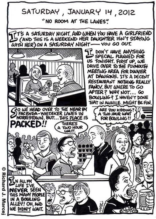 Daily Comic Journal: January 14, 2012: “No Room At The Lanes.”