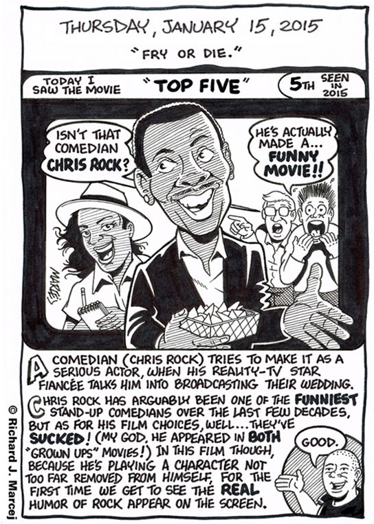 Daily Comic Journal: January 15, 2015: “Fry Or Die.”