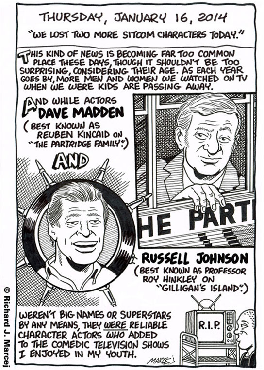 Daily Comic Journal: January 16, 2014: “We Lost Two More Sitcom Characters Today.”