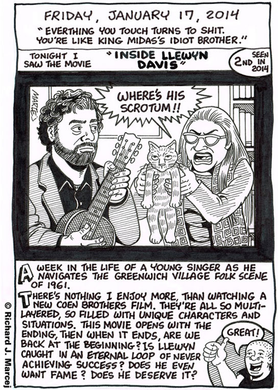 Daily Comic Journal: January 17, 2014: “Everything You Touch Turns To Shit. You’re Like King Midas’s Idiot Brother.”